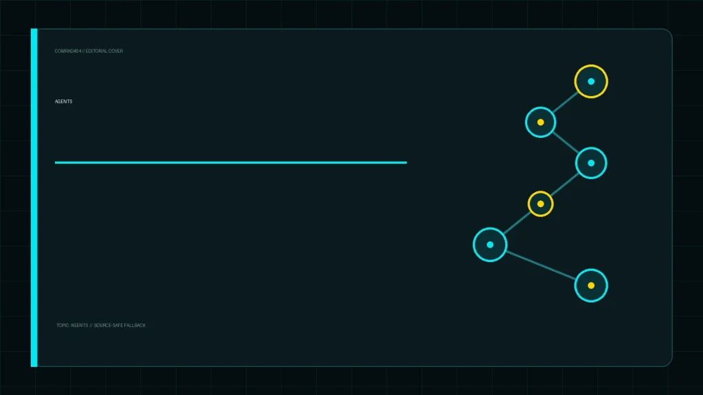 Редакционная обложка COMRAD404: AI-агенты: что это такое и как они устроены